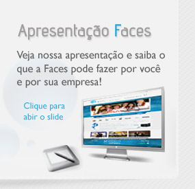 Veja a apresentação da Faces Casting