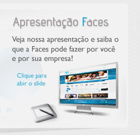 Veja a apresentação da Faces Casting